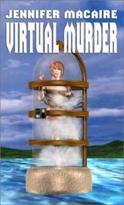 Cover of: Virtual Murder by Jennifer Macaire, Jennifer Macaire