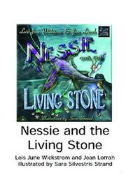 Cover of: Nessie and the Living Stone by Jean Lorrah