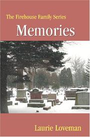 Cover of: Memories: Firehouse Family Series: Book One