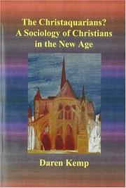 Cover of: The Christaquarians?: A Sociology of Christians in the New Age