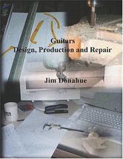 Cover of: Guitars, Design, Production and Repair