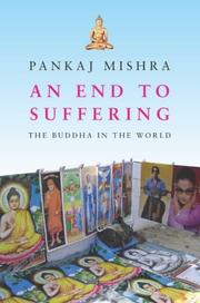 Cover of: An End to Suffering by Pankaj Mishra