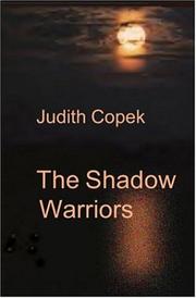 The Shadow Warriors by Judith Copek