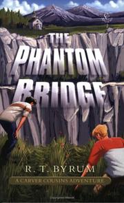 Cover of: THE PHANTOM BRIDGE