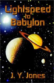 Cover of: Lightspeed to Babylon by J. Y. Jones