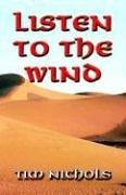 Cover of: Listen to the Wind