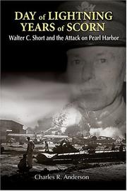Cover of: Day of lightning, years of scorn: Walter C. Short and the attack on Pearl Harbor