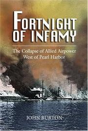 Cover of: Fortnight of Infamy: The Collapse of Allied Airpower West of Pearl Harbor