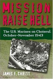 Cover of: Mission Raise Hell by James F. Christ