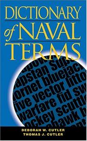 Cover of: Dictionary Of Naval Terms (Blue and Gold) by Deborah W. Cutler, Thomas J. Cutler