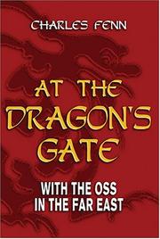 Cover of: At the dragon's gate: with the OSS in the Far East