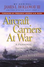 Cover of: Aircraft Carriers at War by James L., III Holloway