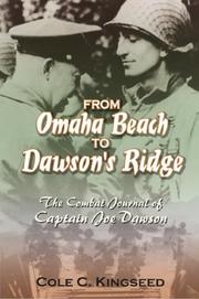 Cover of: From Omaha Beach to Dawson's Ridge: The Combat Journal of Captain Joe Dawson