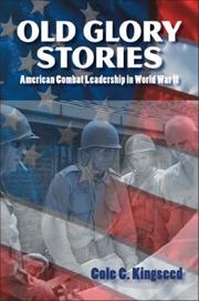 Cover of: Old Glory Stories by Cole C. Kingseed