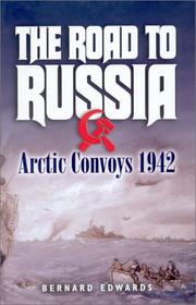 Cover of: The road to Russia: Arctic convoys 1942