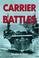 Cover of: Carrier Battles