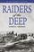 Cover of: Raiders of the deep