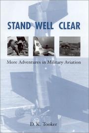 Cover of: Stand Well Clear: More Adventures in Military Aviation