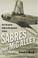 Cover of: Sabres over MiG Alley