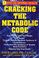 Cover of: Cracking the Metabolic Code