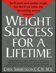 Cover of: Weight Success For A Lifetime: A Proven Weight Loss Program Based On Individual Needs