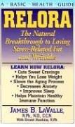 Cover of: Relora: The Natural Breakthrough to Losing Stress-Related Fat and Wrinkles (Basic Health Guides)