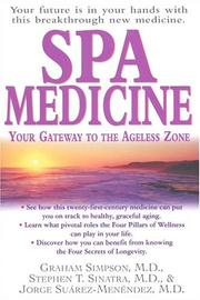 Cover of: Spa Medicine: Your Gateway to the Ageless Zone