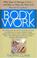 Cover of: Body Work