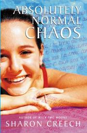 Cover of: Absolutely Normal Chaos by Sharon Creech