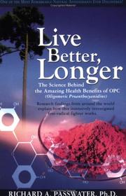 Cover of: Live Better, Longer
