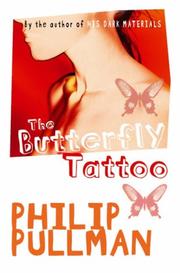 Cover of: The Butterfly Tattoo by Philip Pullman