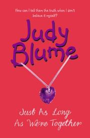 Cover of: Just as Long as We're Together by Judy Blume