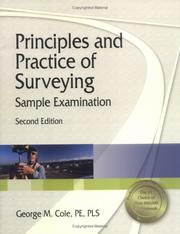 Cover of: Principles and practice of surveying | George M. Cole