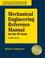 Cover of: Mechanical Engineering Reference Manual for the PE Exam
