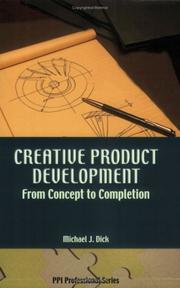 Cover of: Creative product development: from concept to completion