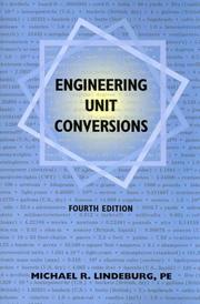 Cover of: Engineering Unit Conversions by Michael R. Lindeburg, Michael R. Lindeburg