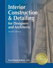 Cover of: Interior Construction & Detailing for Designers and Architects, 4th ed.