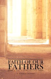 Cover of: Faith of Our Fathers: A Study of the Nicene Creed