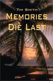 Cover of: Memories Die Last