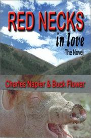 Cover of: Red Necks in Love by Charles Napier, Buck Flower