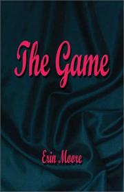 Cover of: The Game by Erin Moore