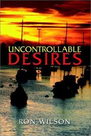 Cover of: Uncontrollable Desires