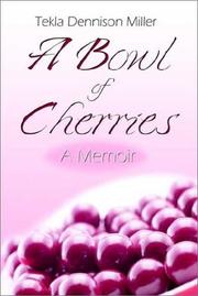 Cover of: A Bowl of Cherries