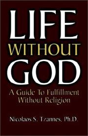 Cover of: Life Without God by Nicolaos S. Tzannes