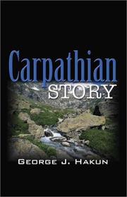 Carpathian Story by George J. Hakun