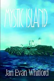 Mystic Island by Jan Evan Whitford