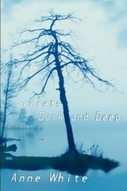 Cover of: Secrets Dark And Deep