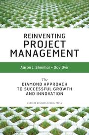 Cover of: Reinventing Project Management: The Diamond Approach to Successful Growth & Innovation