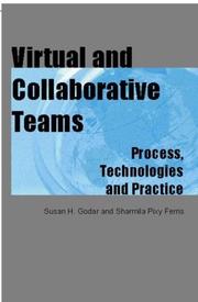 Cover of: Virtual and Collaborative Teams | 