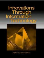 Cover of: Innovations Through Information Technology: 2004 Information Resources Management Association International Conference New Orleans, Louisiana, USA May 23-26, 2004